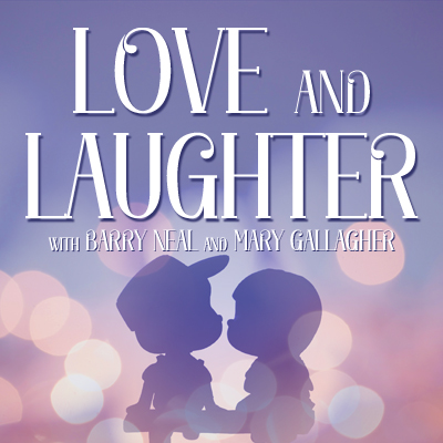 Love and Laughter