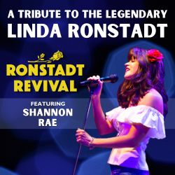 A Tribute to the Legendary Linda Ronstadt